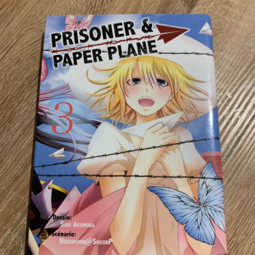 Prisoner & Paper plane (Tome 3)