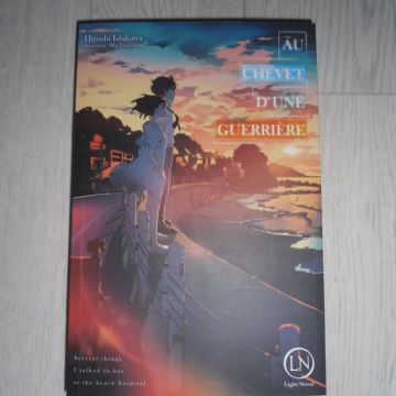 Oneshot Au chevet d'une guerrière (light novel)
