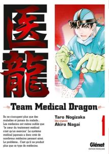 Volume 1 de Team medical dragon