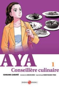 Volume 1 de Aya, la conseillère culinaire