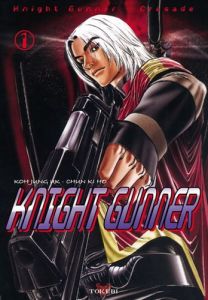 Volume 1 de Knight gunner