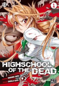 Volume 1 de High school of the dead