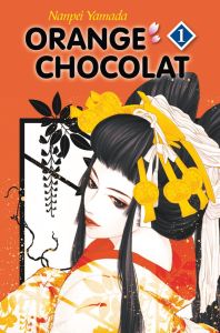 Volume 1 de Orange chocolat