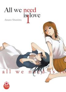 Volume 1 de All we need is love