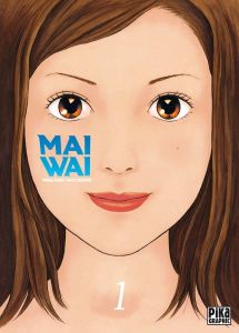 Volume 1 de Maiwai