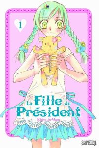 Volume 1 de La fille du president 