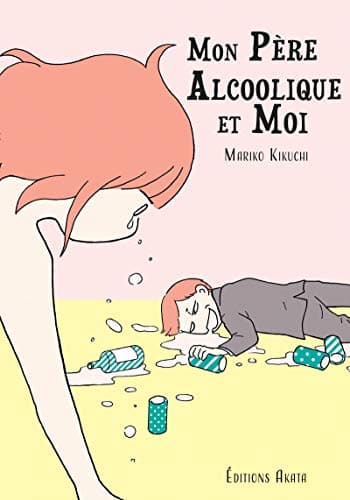 Illustration de la série Mon père alcoolique et moi
