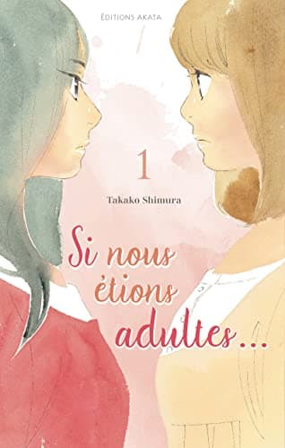 Illustration de la série Si nous étions adultes