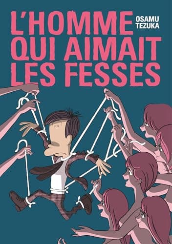 Illustration de la série Homme qui aimait les fesses (l')