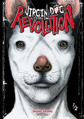 Illustration de la série Virgin Dog Revolution