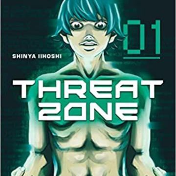 Threat Zone - Tome 1 Broché – Illustré, 9 septembre 2022