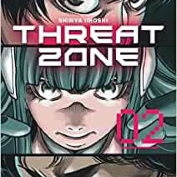 Threat Zone - Tome 2 Broché – Illustré, 4 novembre 2022