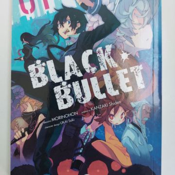 Manga Epreuve Non Corrigée : Black Bullet - Tome 1 - TBE