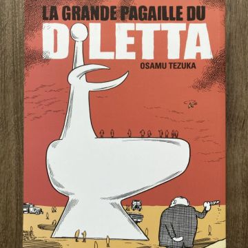 La grande pagaille du Diletta (one-shot Tezuka rare - très bon état)