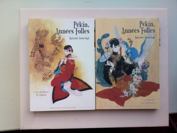 PEKIN, ANNEES FOLLE COULISSES DE L'OPERA tomes 1+2 serie complete