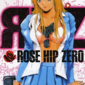 Rose Hip Zero Tome 1