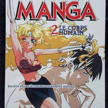 Le dessin de manga 2 - Le corps humain