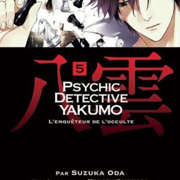 Recherche : Psychic Detective Yakumo, tomes 5-6-7