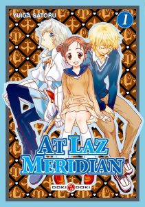 Volume 1 de At laz meridian