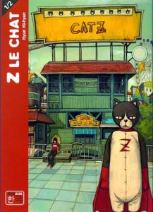 Volume 1 de Z, le chat