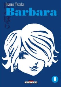 Volume 1 de Barbara