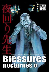 Volume 1 de Blessures nocturnes
