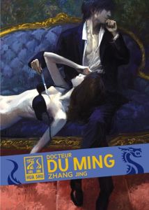 Volume 1 de Docteur Du Ming