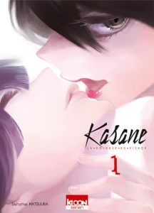 Volume 1 de Kasane - La voleuse de visage
