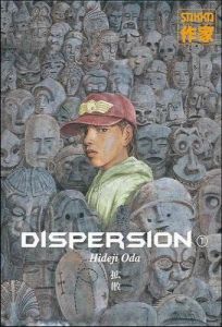 Volume 1 de Dispersion