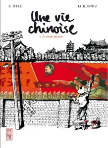 Volume 1 de Vie Chinoise (une)