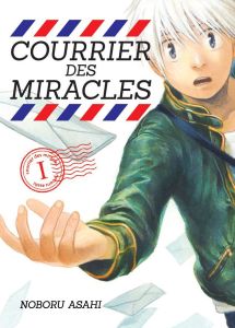 Volume 1 de Courrier des miracles