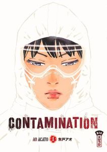Volume 1 de Contamination