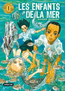 Volume 1 de Enfants de la mer (les)