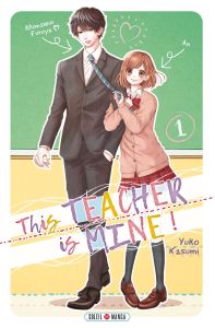 Volume 1 de This teacher is mine