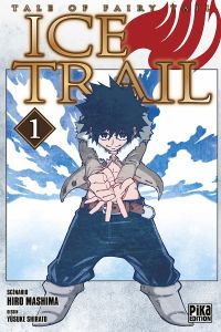 Volume 1 de Tales of Fairy Tail - Ice Trail
