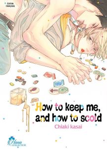 Volume 1 de How to keep me, and how to Scold