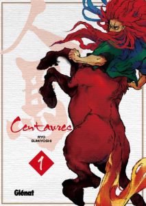Volume 1 de Centaures
