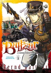 Volume 1 de Baltzar - La guerre dans le sang
