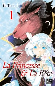 Volume 1 de Princesse et la Bête (la)