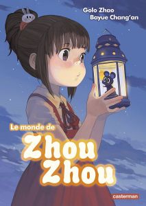 Volume 1 de Le monde de Zhou-Zhou