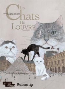 Volume 1 de Chats du Louvre (les)