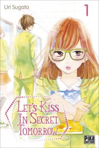 Volume 1 de Let's Kiss in Secret Tomorrow