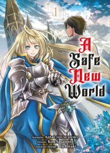 Volume 1 de A Safe New World