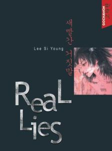 Volume 1 de Real lies